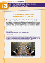 Le traitement des eaux usées et leur réutilisation (lycées professionnels)